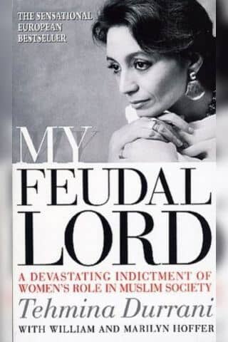 Book Review of My Feudal Lord by Tehmina Durrani